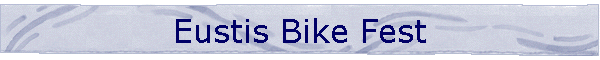 Eustis Bike Fest