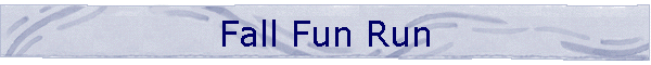 Fall Fun Run