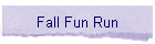 Fall Fun Run