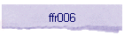 ffr006