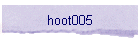 hoot005