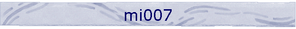 mi007