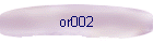or002
