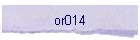 or014