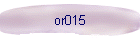 or015