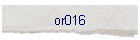 or016
